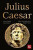 Julius Caesar - Lindsay Powell