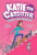 Katie the Catsitter 3: Secrets and Sidekicks - Colleen A.F. Venable,Stephanie Yue