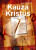 Kauza Kristus - 
