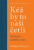 Kéž by to naši četli - Philippa Perryová