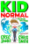 Kid Normal and the Shadow Machine - James Greg,Smith Chris