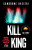 Kill the King - Sandrone Dazieri