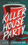 Killer House Party - Lily Anderson