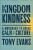 Kingdom Kindness - Tony Evans