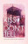 Kiss and Donâ€™t Tell - Gillian Fernandez Morton