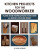 Kitchen Projects for the Woodworker - Ken Horner