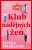 Klub nadějných žen - Elyssa Friedland