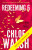 Redeeming 6 - Chloe Walsh