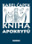 Kniha apokryfů - Karel Čapek