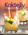 Koktejly - neuveden