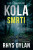 Kola smrti - Rhys Dylan
