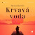 Krvavá voda - Jurica Pavičić