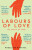 Labours of Love - Madeleine Bunting
