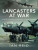 Lancasters at War - Ian David Reid