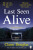 Last Seen Alive - Claire Douglas