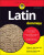 Latin For Dummies, 2nd Edition - Clifford A. Hull,Steven R. Perkins