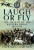 Laugh or Fly - Peter Hart,Gary Bain