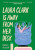 Laura Clark Is Away from Her Desk - Helen Russell