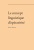 Le concept linguistique d’opérativité - Samuel Henri Bidaud