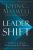Leadershift : The 11 Essential Changes Every Leader Must Embrace - John C. Maxwell