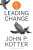 Leading Change, With a New Preface by the Author - John P. Kotter