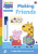 Learn with Peppa: Making Friends - Peppa Pig