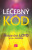 Léčebný kód - Alexander Loyd,Ben Johson