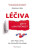 Léčiva - mýty a skutečnost - Stanislav Rádl