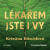 Lékařem jste i vy - Kristina Höschlová