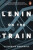 Lenin on the Train - Catherine Merridaleová