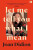 Let Me Tell You What I Mean - Joan Didionová