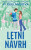 Letní návrh - Vi Keelandová