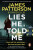 Lies He Told Me - James Patterson