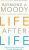 Life After Life - Raymond A. Moody Jr.