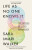 Life As No One Knows It - Sara Imari Walker