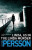 Linda, As in the Linda Murder - Leif G. W. Persson
