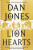 Lion Hearts - Dan Jones