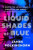 Liquid Shades of Blue - James Polkinghorn