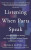 Listening When Parts Speak - Tamala Floyd