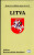 Litva - stručná historie států - Halina Beresnevičiūte