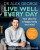 Live Well Every Day - Alexandra Georgescu