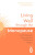 Living Well Through The Menopause - Melanie Smith,Myra Hunter
