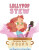 Lollypop Stew - Christine Bunn