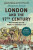 London and the Seventeenth Century - Margarette Lincoln