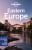 WFLP Eastern Europe 16th edition - Steve Fallon,Mark Baker,Anthony Ham,Peter Dragicevich,Anita Isalska,Jessica Lee,Lonely Planet,Stuart Butler,Vesna Maric,Bloom Greg