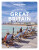 Lonely Planet Experience Great Britain - Lonely Planet,Belinda Dixon,Kerry Walker,Kay Gillespie,Tharik Hussain,Mike MacEacheran,Emily Luxton,Stuart Forster,Rhonda Carrier,Lucy Dodsworth