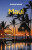 Lonely Planet Maui - Lonely Planet,Ryan Ver Berkmoes,Amy Balfour,Savannah Rose Dagupion,Malia Yoshioka