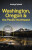 Lonely Planet Washington, Oregon & the Pacific Northwest - Kohn Michael,Lonely Planet,Bianca Bujan,Margot Bigg,Britany Robinson,Alex Leviton,Leslie Hsu Oh,Brandon Fralic,Amy Sung