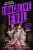 Long Live Evil - Sarah Rees Brennan