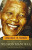 Long Walk to Freedom - Nelson Mandela
